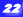 22